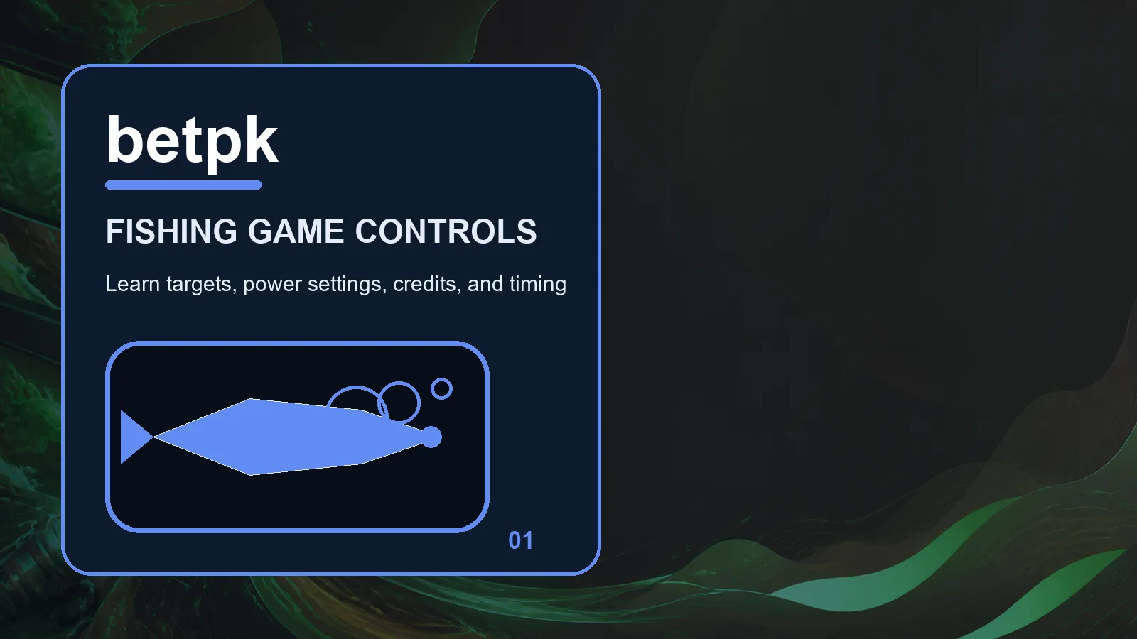 betpk fishing full-width visual guide 1